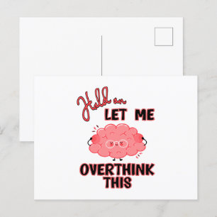 Moment Lass mir, das zu überdenken Postkarte