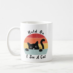 Moment mal, ich sehe eine Katze, lustige Katze Kaffeetasse