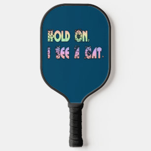 Moment mal, ich sehe eine Katze, lustige Katzen Li Pickleball Schläger