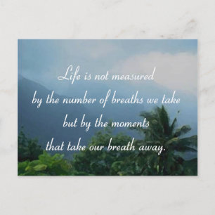 Momente, die unseren Atem wegnehmen Postkarte