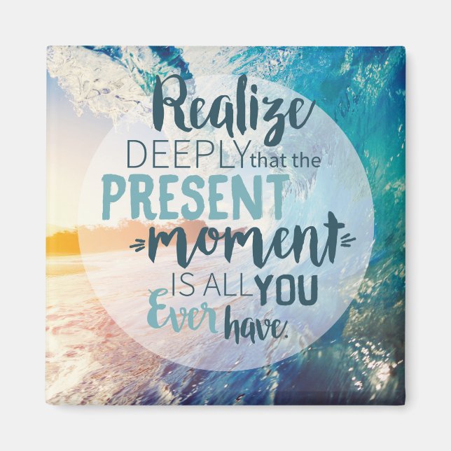 Momente Förderung Erfolg Lebensspitzen Zitat Kunst Magnet (Vorne)