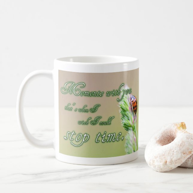 Momente mit Ihnen stoppen die Zeit! Kaffeetasse (Mit Donut)