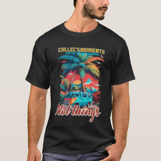 Momente sammeln, die nicht das Vintage Design beei T-Shirt