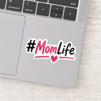 #MomLife Aufkleber Lustig – Lustiges Muttertagsges