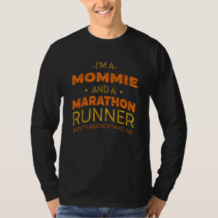 Mommie und Marathon Runner Spaß Sprinti T-Shirt