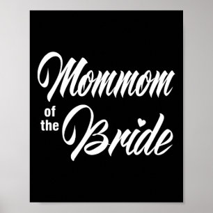 Mommom der Braut Hochzeitsfeier, die Bridal zusamm Poster