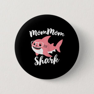 Mommom Shark Mother's Day Oma Funny Mama-Mom Button