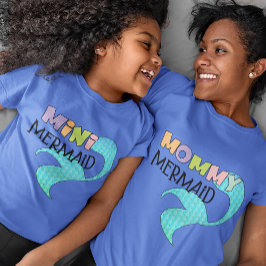 Mommy and Mini Mermaid Matching Parent & Kid Girl T-Shirt