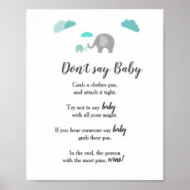 Mommy Baby Elephant mit Wolken sagt kein Baby Poster