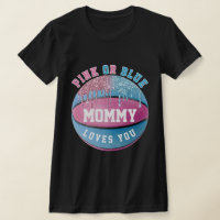 Mommy Basketball Gender Reveal T - Shirt