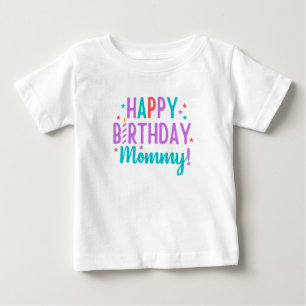 Mommy Birthday T - Shirt