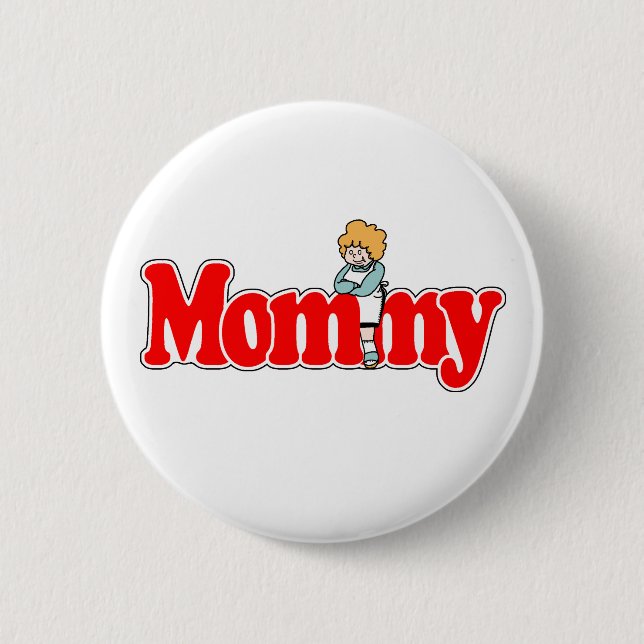 Mommy Button (Vorderseite)