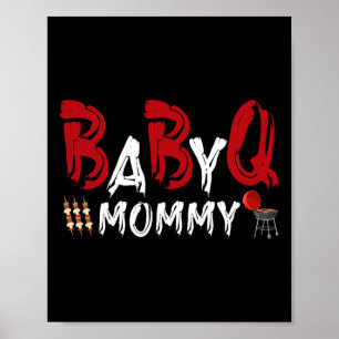 Mommy Byby Grillen Poster
