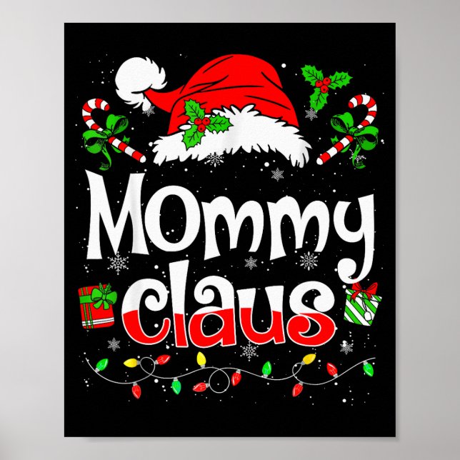 Mommy Claus Shirt Christmas Lights Pajama Family M Poster (Vorne)