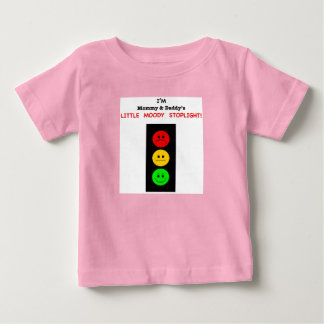 Mommy & Daddy's Little Moody Stoplight Baby T-shirt