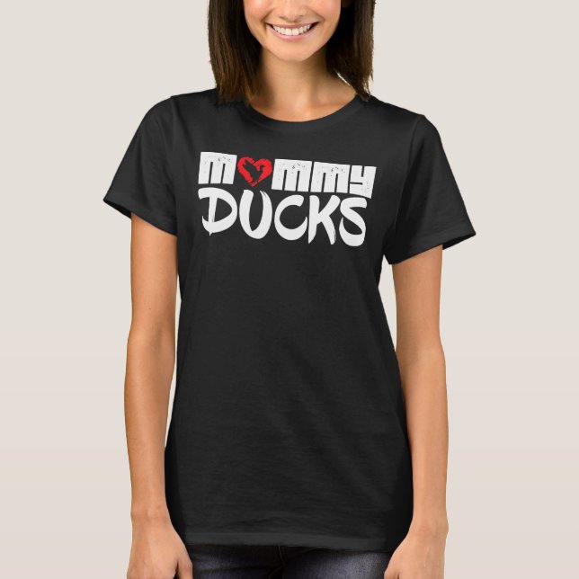 Mommy Ducks Duck Mama Mother Ducklings Duckling T-Shirt (Vorderseite)