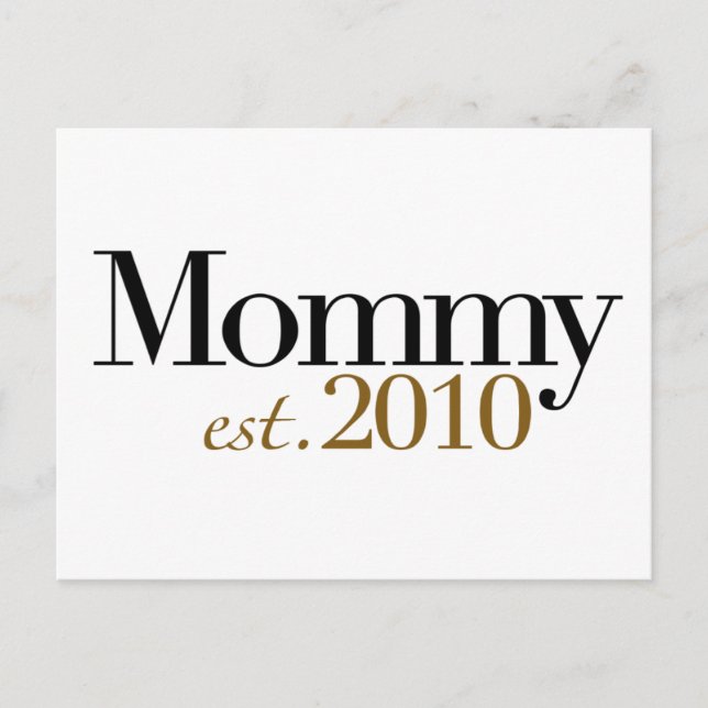 Mommy Est 2010 Postkarte (Vorderseite)