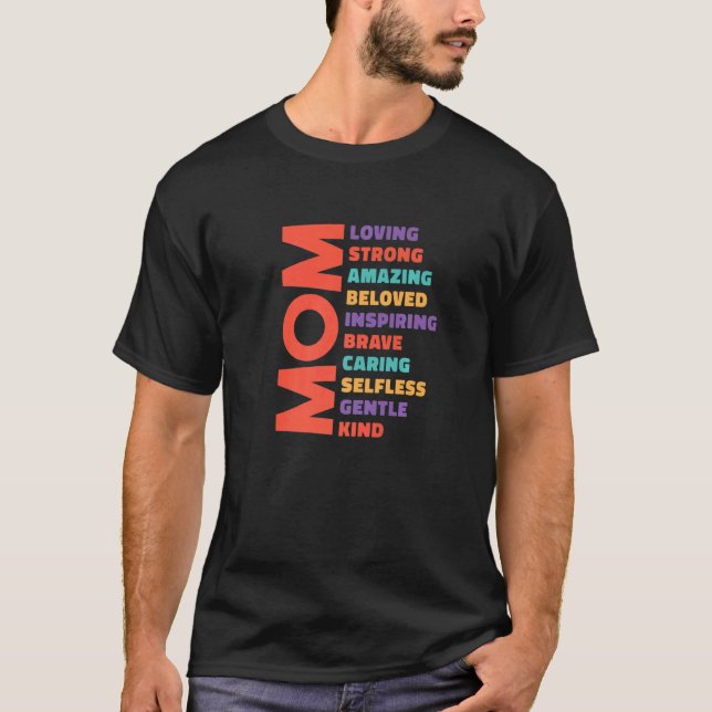 Mommy Everthing Loving Strong Woman Gekümmert T-Shirt (Vorderseite)