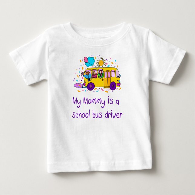 Mommy ist ein Baby-T - Shirt für Busfahrer (Vorderseite)