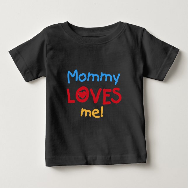 Mommy Lieben Baby T-shirt (Vorderseite)