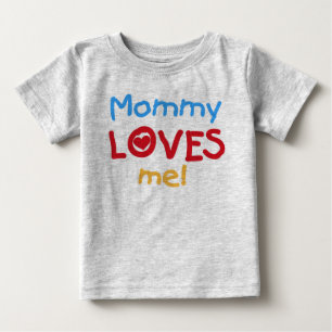 Mommy Lieben Baby T-shirt
