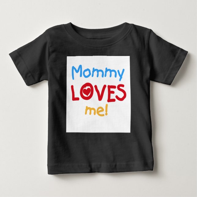 Mommy Lieben Baby T-shirt (Vorderseite)