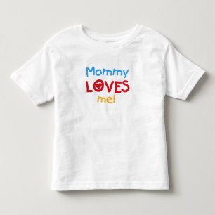 Mommy Lieben Kleinkind T-shirt