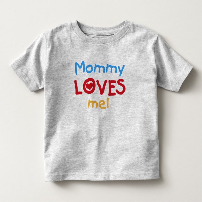Mommy Lieben Kleinkind T-shirt (Vorderseite)