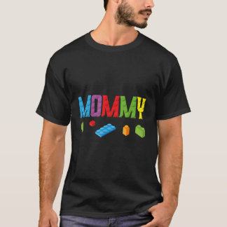 Mommy Master Builder Gebäude Bricks Blocks Family T-Shirt