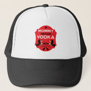 Mommy Needs Vodka Truckerkappe