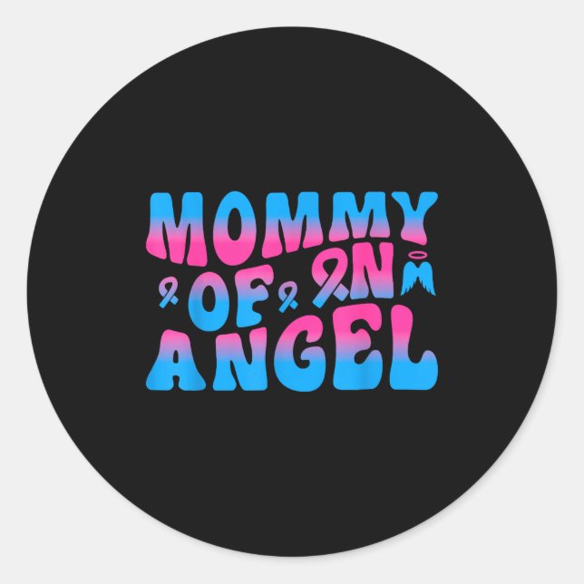 Mommy Of An Angel Infant Loss Remembrance  Runder Aufkleber (Vorderseite)