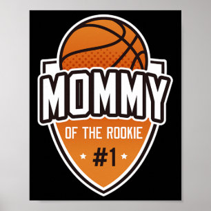 Mommy of Rookie 1. Geburtstag Bysketbyll Party Mat Poster