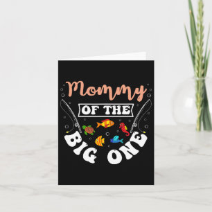 Mommy of the Big One Fishing Birthday Party am Tag Karte