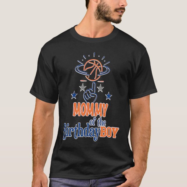 Mommy of the Birthday Boy Basketball Thema Matchin T-Shirt (Vorderseite)