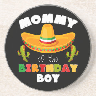 Mommy of the Birthday Boy Cinco de Mayo Getränkeuntersetzer