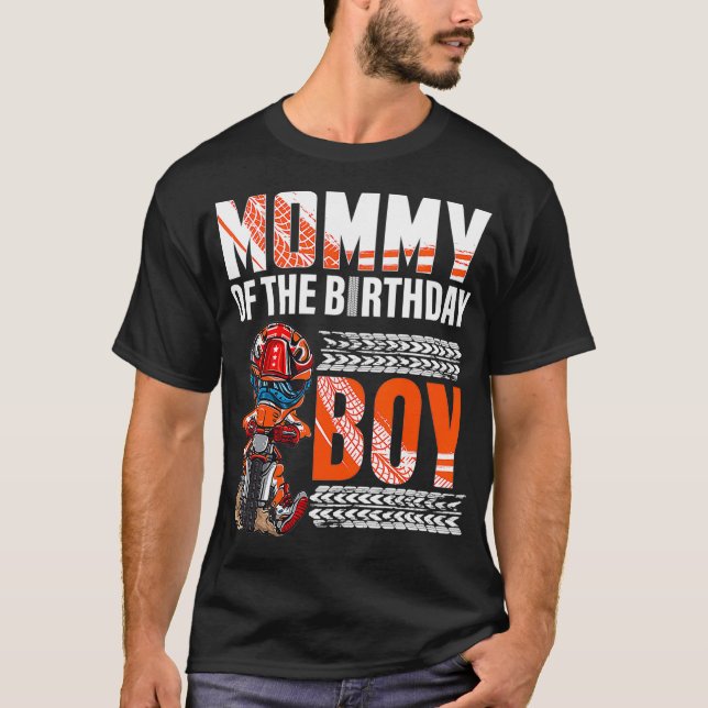 Mommy of the Birthday Boy Dirt Bike Bday Motocross T-Shirt (Vorderseite)