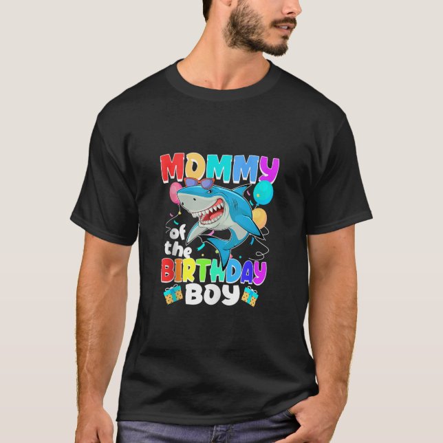 Mommy of the Birthday Boy Family Matching Party Sh T-Shirt (Vorderseite)