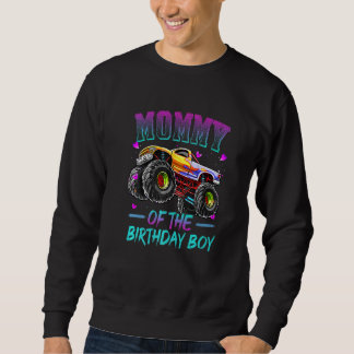 Mommy of the Birthday Boy Monster Truck Geburtstag Sweatshirt