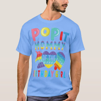 Mommy of the Birthday Girl Pop It Einicorn Geburts T-Shirt