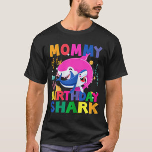 Mommy of the Birthday Shark birthday T-Shirt