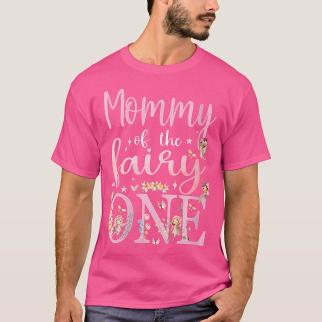 Mommy Of The Fairy One Mom 1St Birthday Party Fami T-Shirt (Vorderseite)