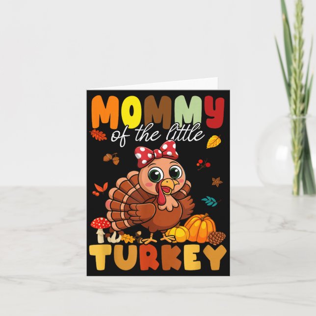 Mommy Of The Little Turkey Thanksgiving Baby Showe Karte (Vorderseite)