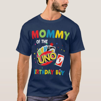 Mommy of the Uno Birthday Boy Uno Birthday Boy Gi T-Shirt