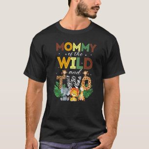 Mommy of the Wild Two Zoo Birthday Safari Dschunge T-Shirt
