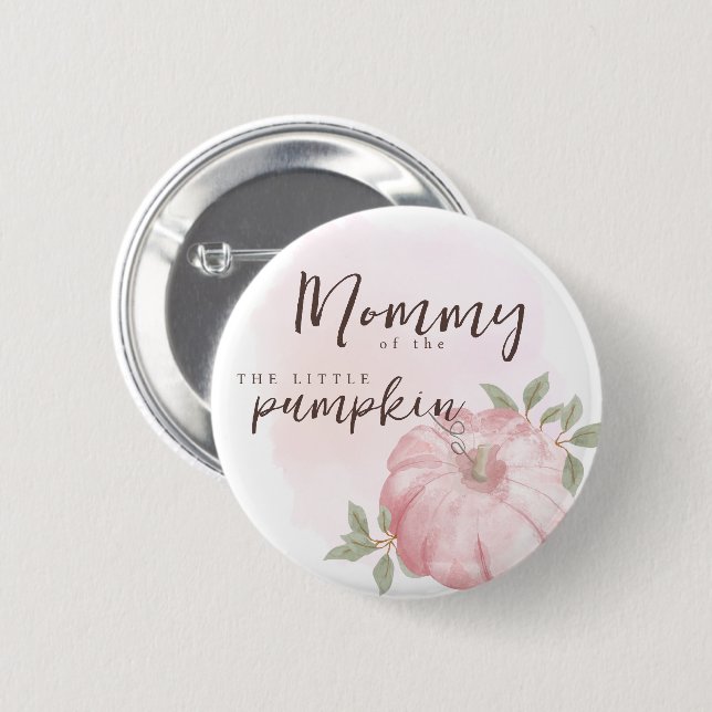 Mommy Pink Little Pumpkin Herbst Kinderdusche Button (Vorne & Hinten)