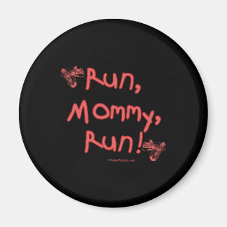 Mommy Run - Pink Magnet