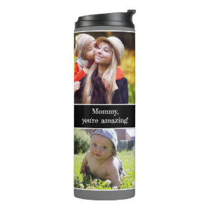 Mommy Sie sind Phantastisch Foto Collage Custom Thermosbecher