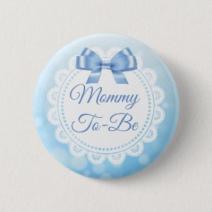 Mommy soll Baby Dusche Blue Lace Button sein