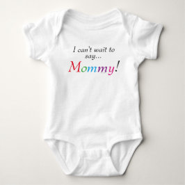 Mommy Sprichwort Fun Säugling Shirt