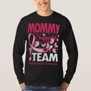 MOMMY Support Team Geschenk Brustkrebs Bewusstsein T-Shirt